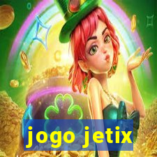 jogo jetix